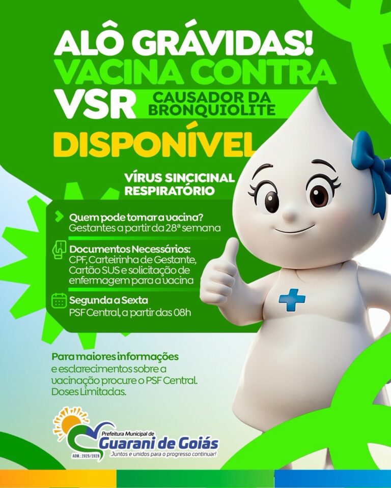 Vacina contra o Vírus Sincicial Respiratório (VSR) já está disponível em Guarani de Goiás