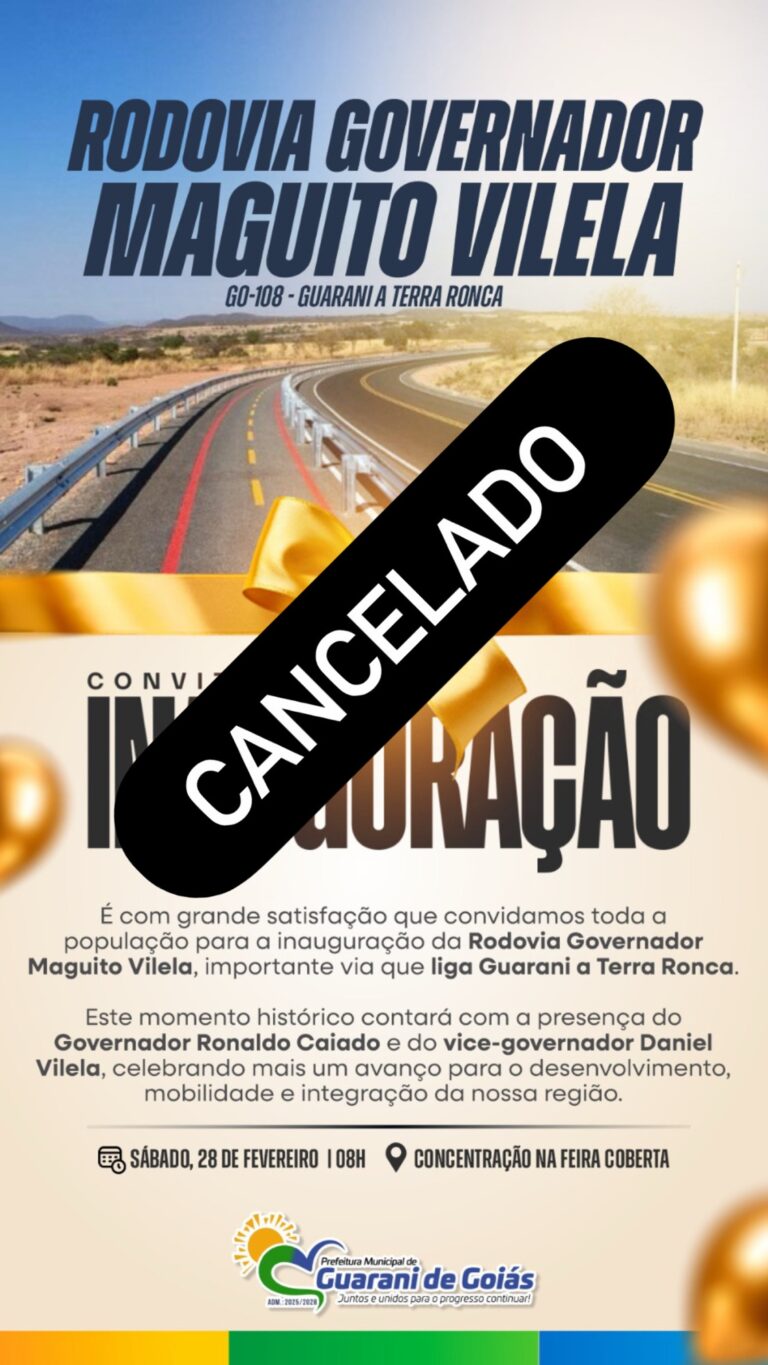 GO-108: Inauguração da Rodovia Governador Maguito Vilela em Guarani de Goiás é cancelada e terá nova data