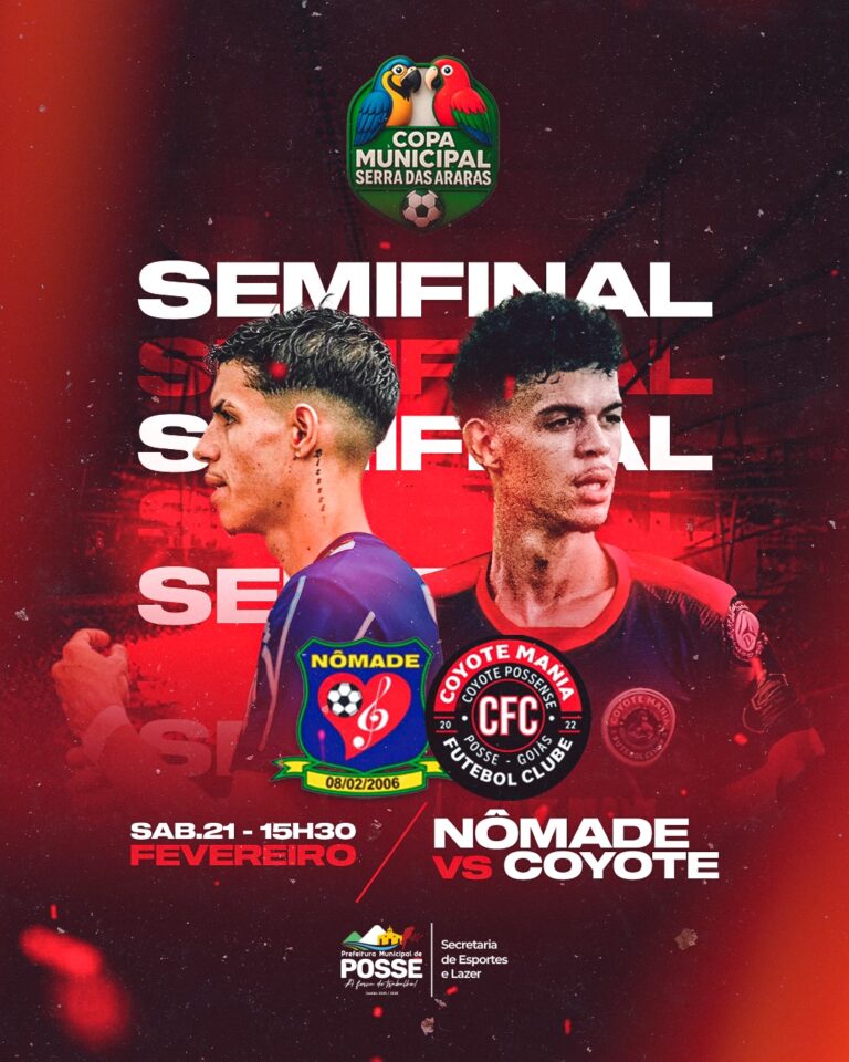 Semifinais da Copa Municipal Serra das Araras prometem emoção em Posse-GO