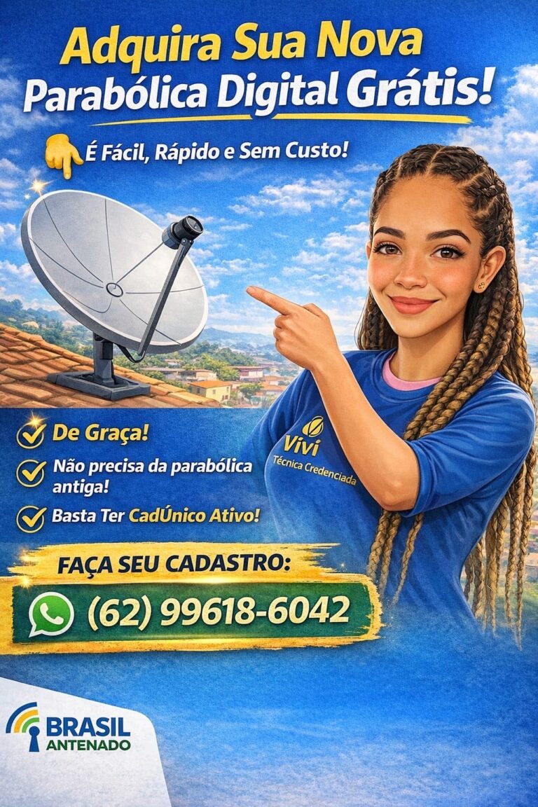 Brasil Antenado prevê instalação de parabólicas digitais gratuitas em 12 cidades do Nordeste Goiano; saiba como se cadastrar